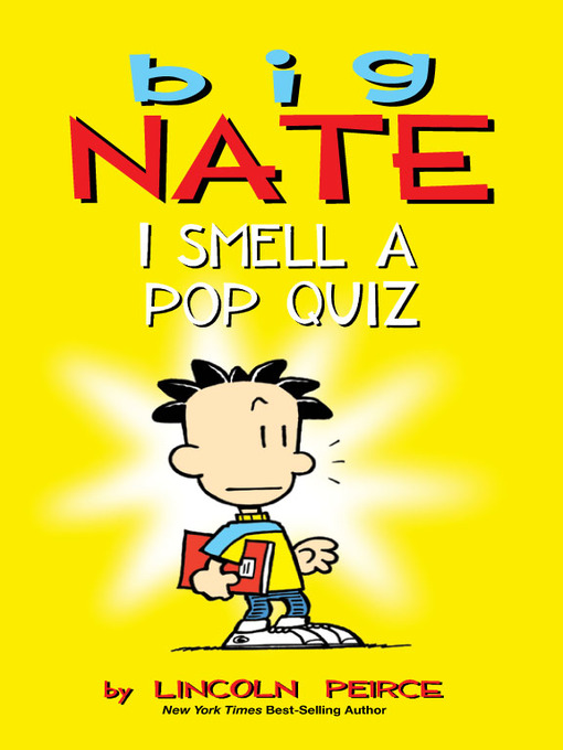 Title details for I Smell a Pop Quiz! by Lincoln Peirce - Wait list